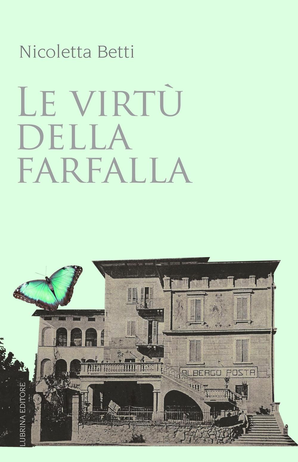 Le virtù della farfalla