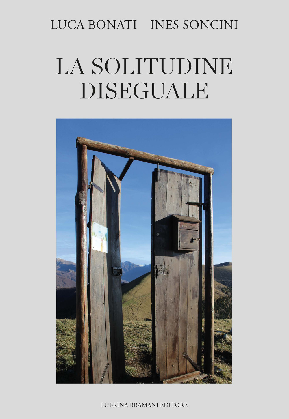 La solitudine diseguale