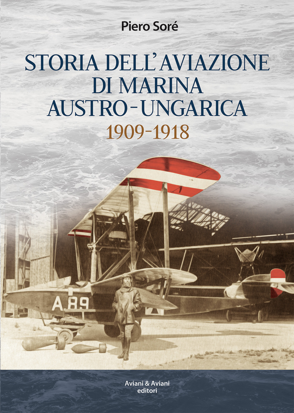 Storia dell'Aviazione della Marina autro-ungarica 1909-1918