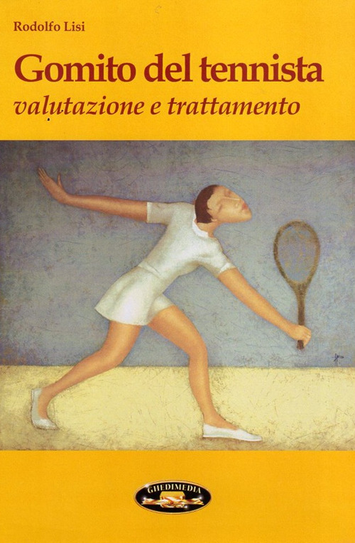 Gomito del tennista. Valutazione e trattamento