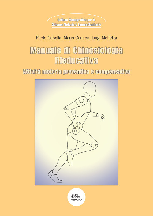 Manuale di chinesiologia rieducativa