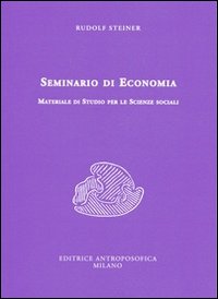 Seminario di economia. Materiale di studio per le scienze sociali