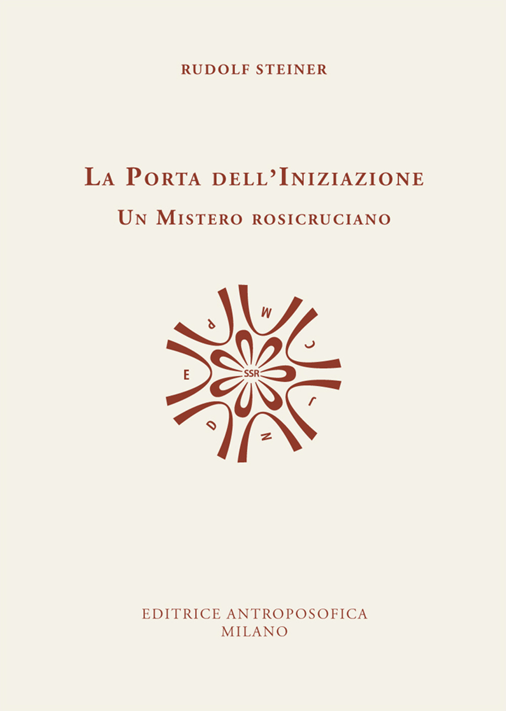 La porta dell'iniziazione. Un mistero rosicruciano. Testo tedesco a fronte. Ediz. bilingue