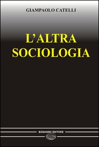 L'altra sociologia