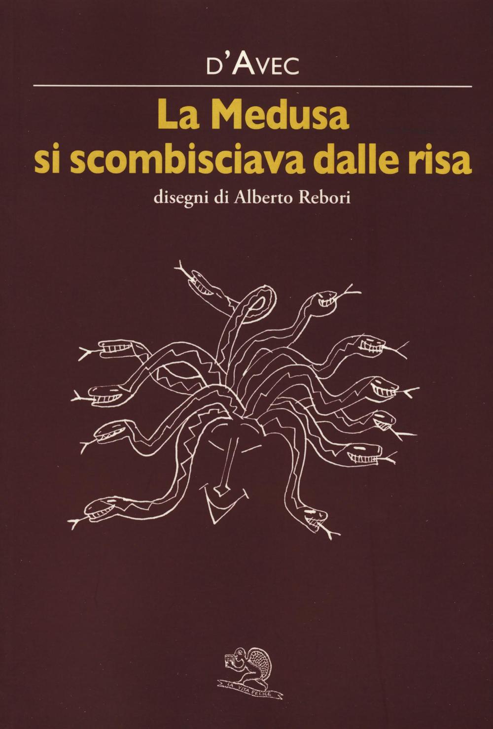 La medusa si scombisciava dalle risa