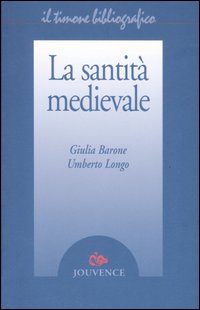 La santità medievale