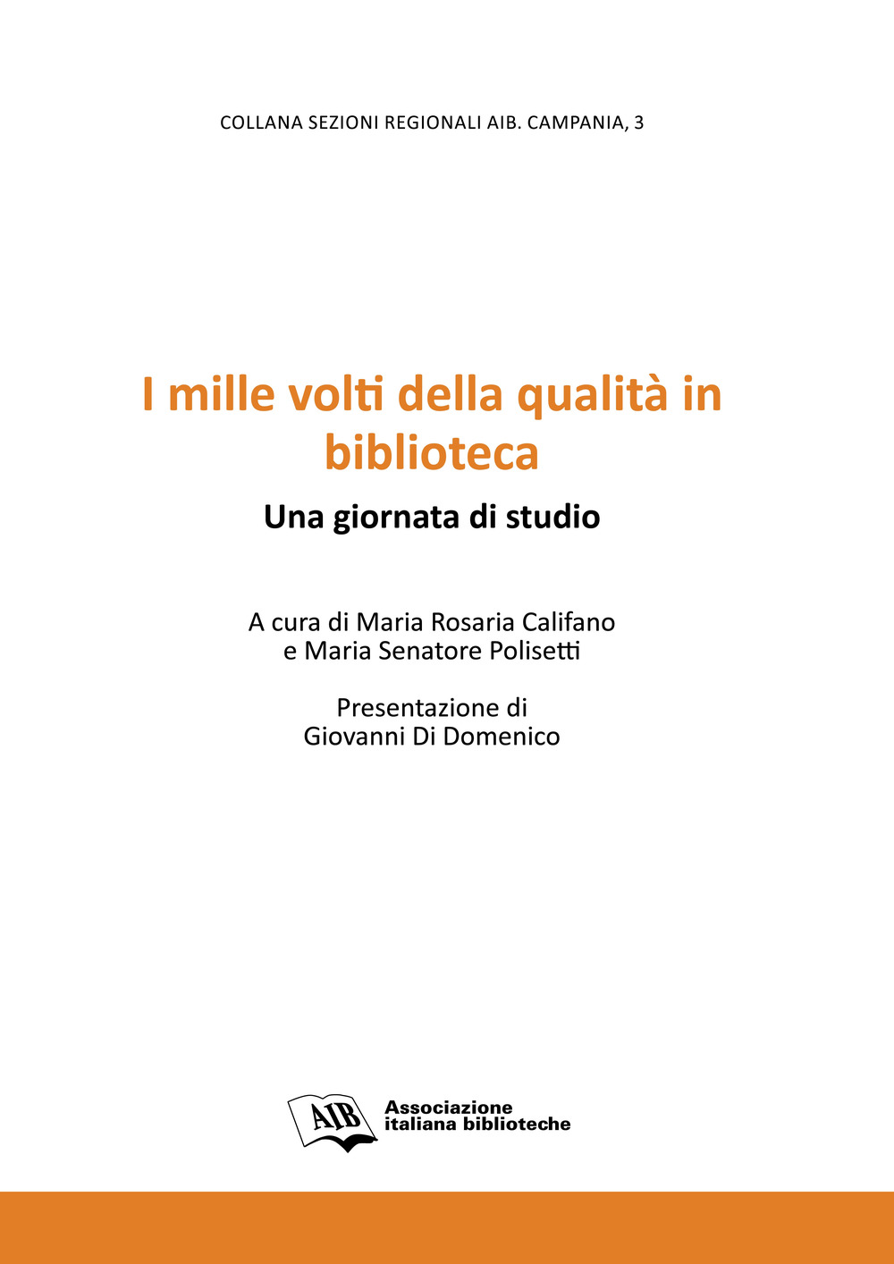 I mille volti della qualità in biblioteca. Una giornata di studio