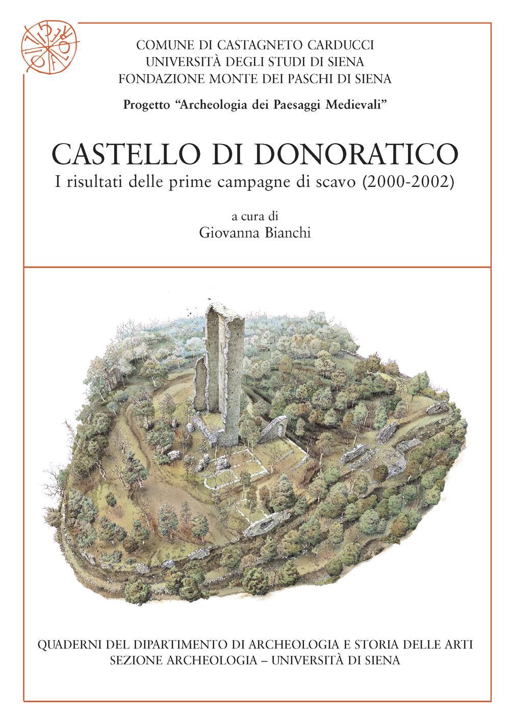 Castello di Donoratico. I risultati delle prime campagne di scavo (2000-2002)