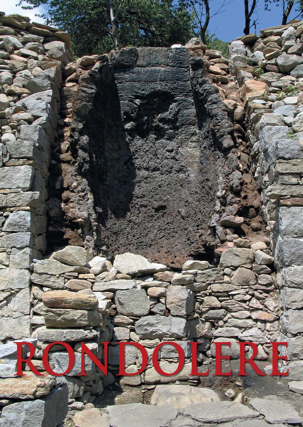 Rondolere. Un'area archeometallurgica del XVIII secolo in alta val Sessera (Biella)