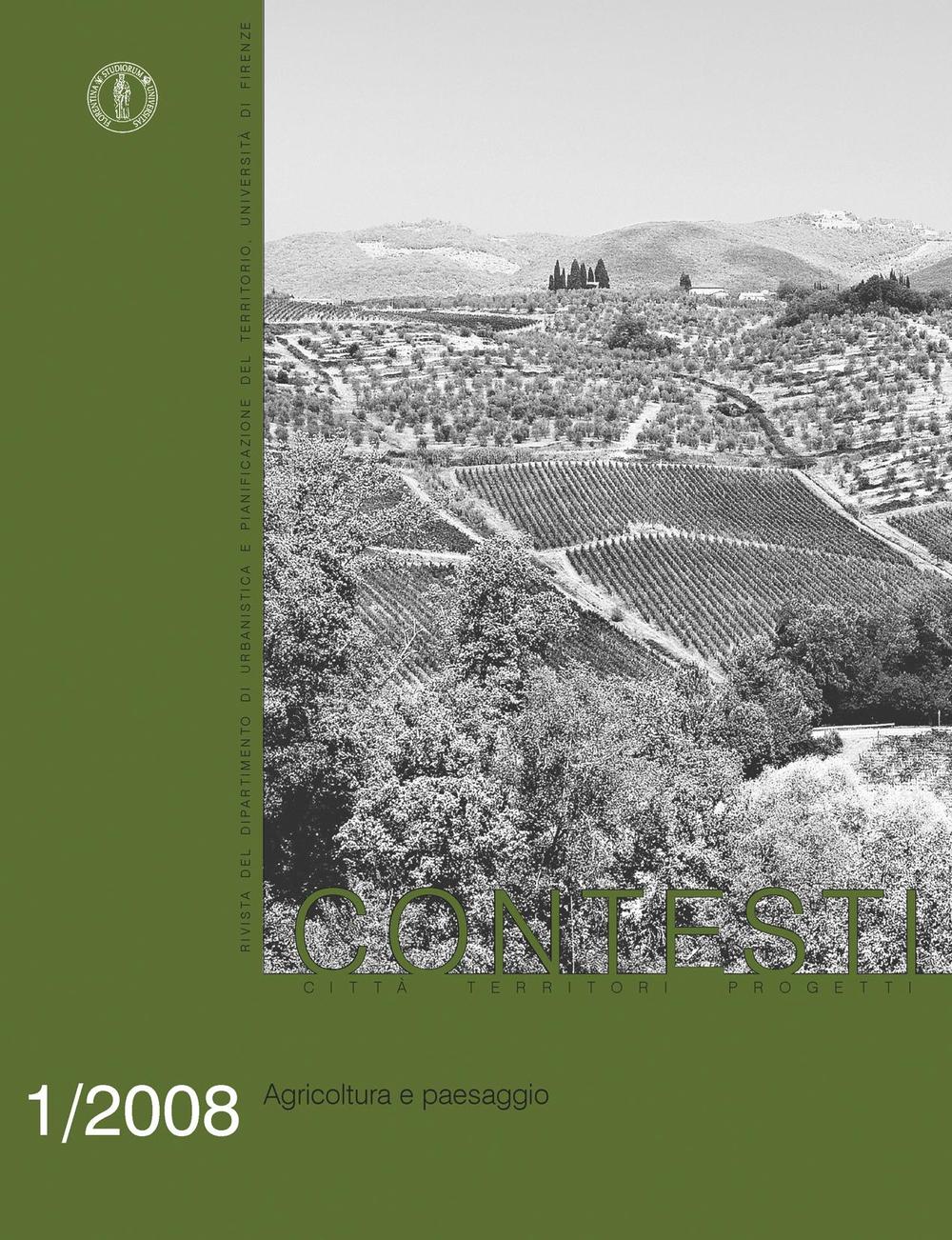 Contesti. Città territori progetti (2008). Vol. 1: Agricoltura e paesaggio