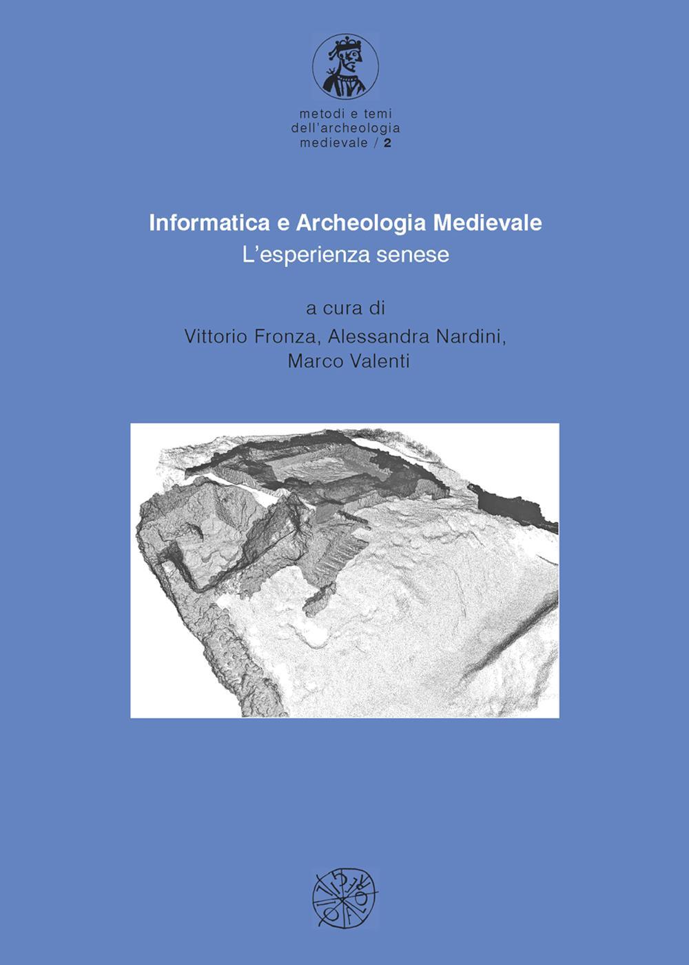 Informatica e archeologia medievale. L'esperienza senese