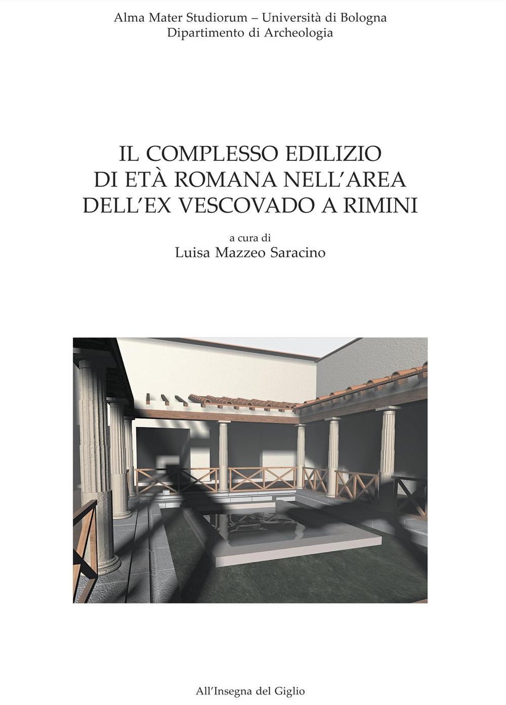 Il complesso edilizio di età romana nell'area dell'ex Vescovado a Rimini