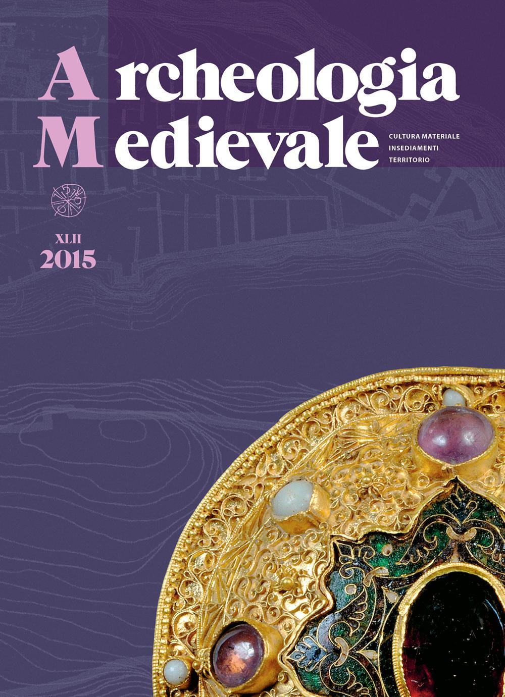 Archeologia medievale (2015). Vol. 42