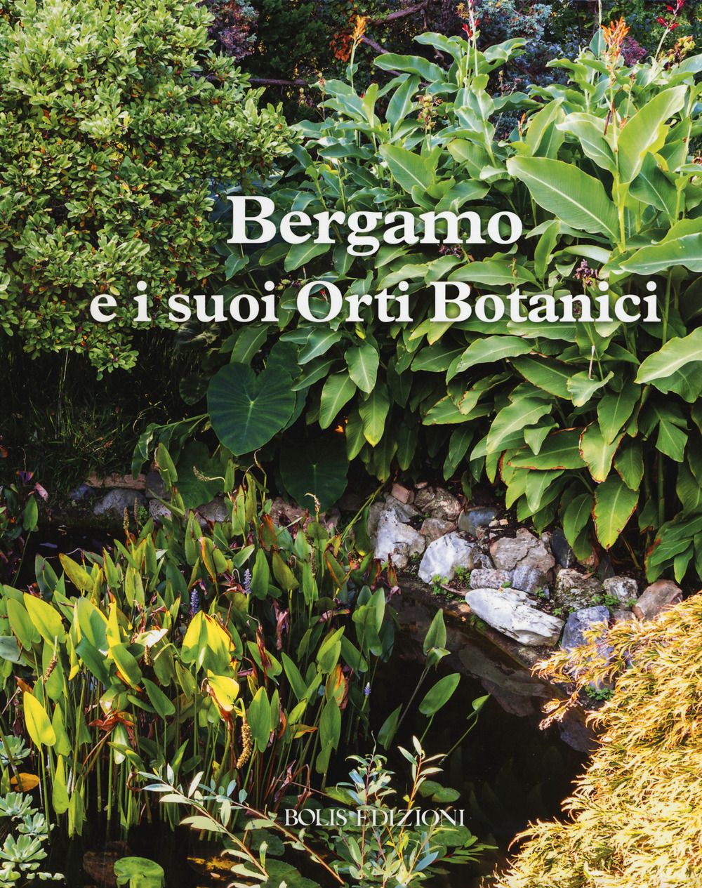 Bergamo e i suoi orti botanici