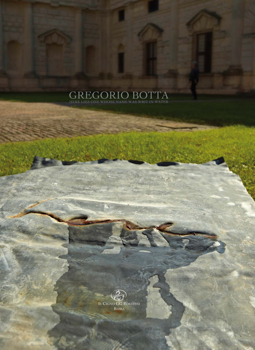 Gregorio Botta. Here lies one whose name was writ in water