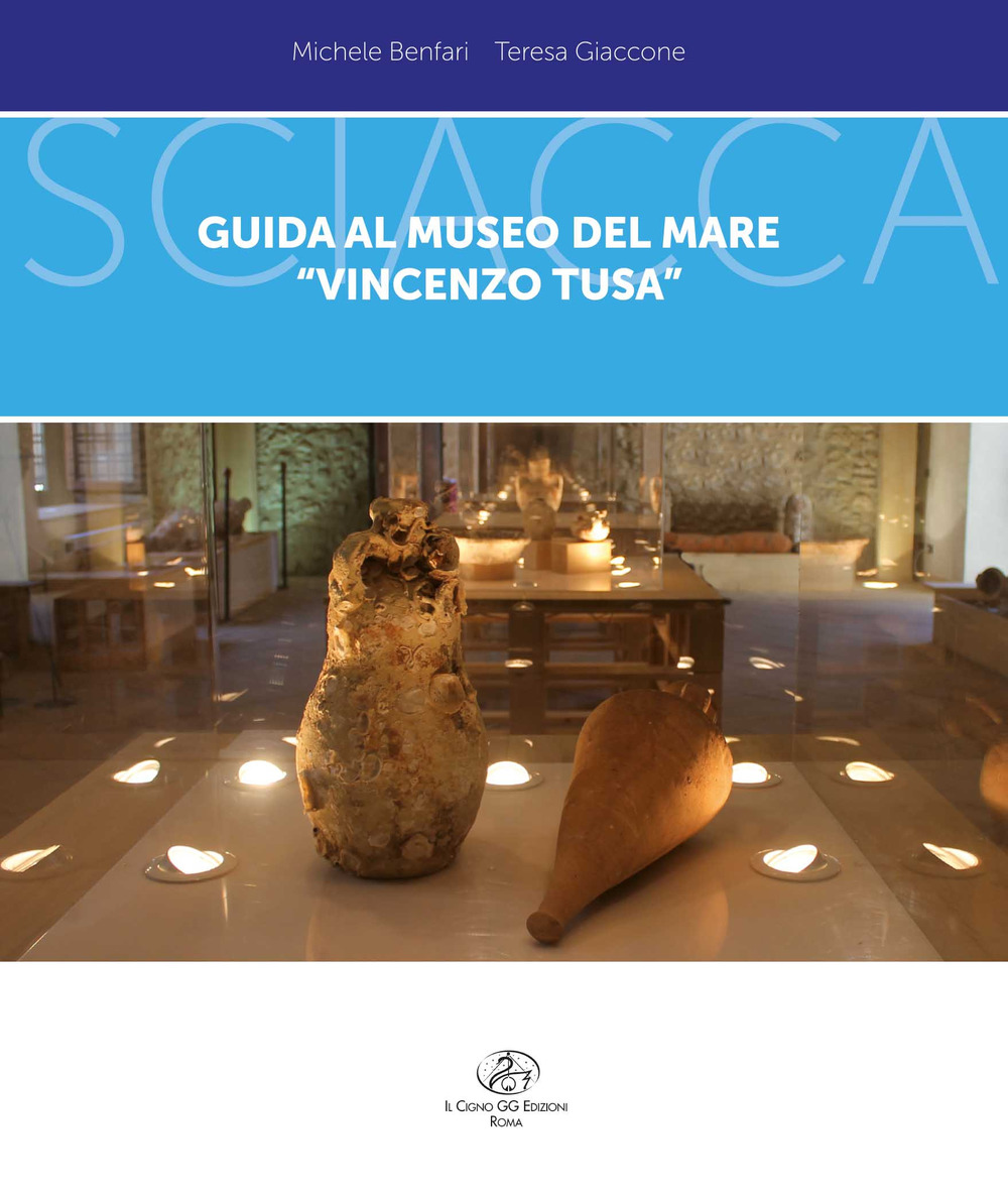 Guida al Museo del Mare «Vincezo Tusa» Sciacca