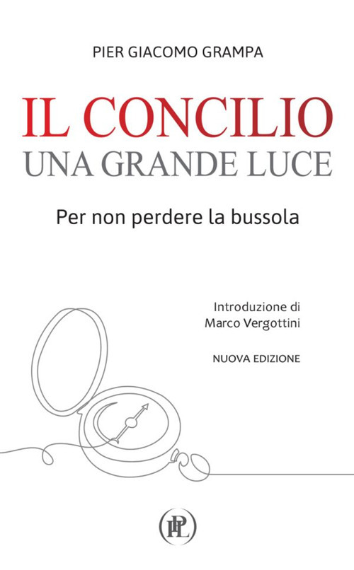 Il Concilio una grande luce. Per non perdere la bussola