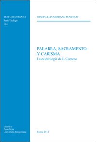 Palabra, sacramento y carisma