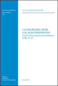 La figura del seme e il suo compimento