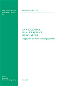 La négligence dans l'exercice des charges. Approche en droit canonique penal