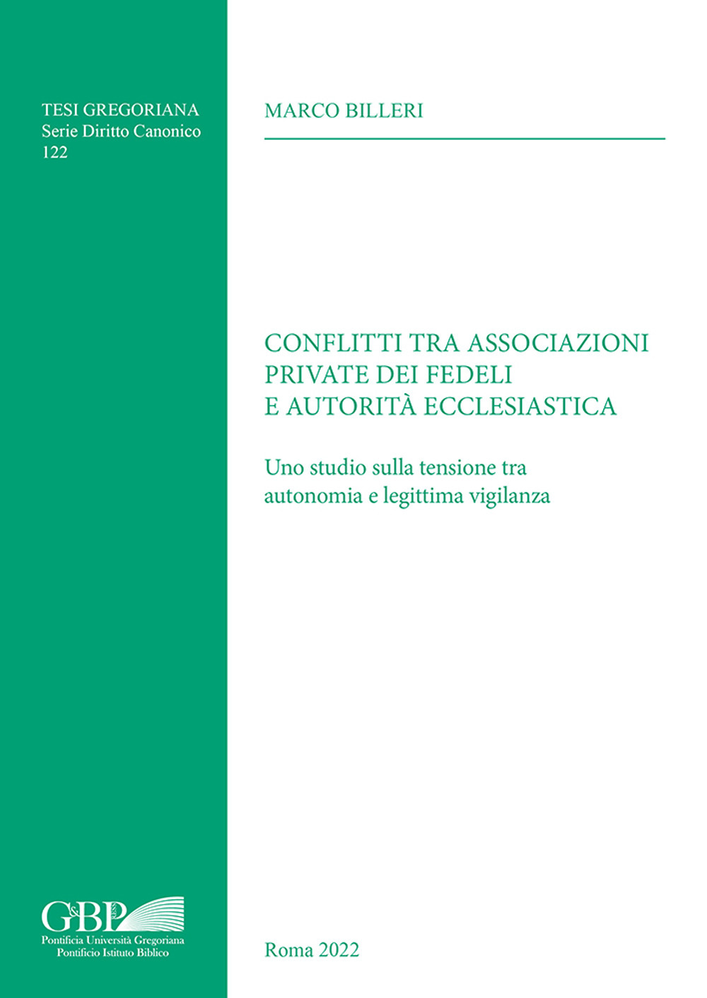 Conflitti tra associazioni private dei fedeli e autorità ecclesiastica. Uno studio sulla tensione tra autonomia e legittima vigilanza