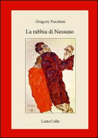 La rabbia di nessuno