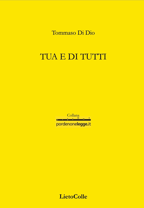 Tua e di tutti