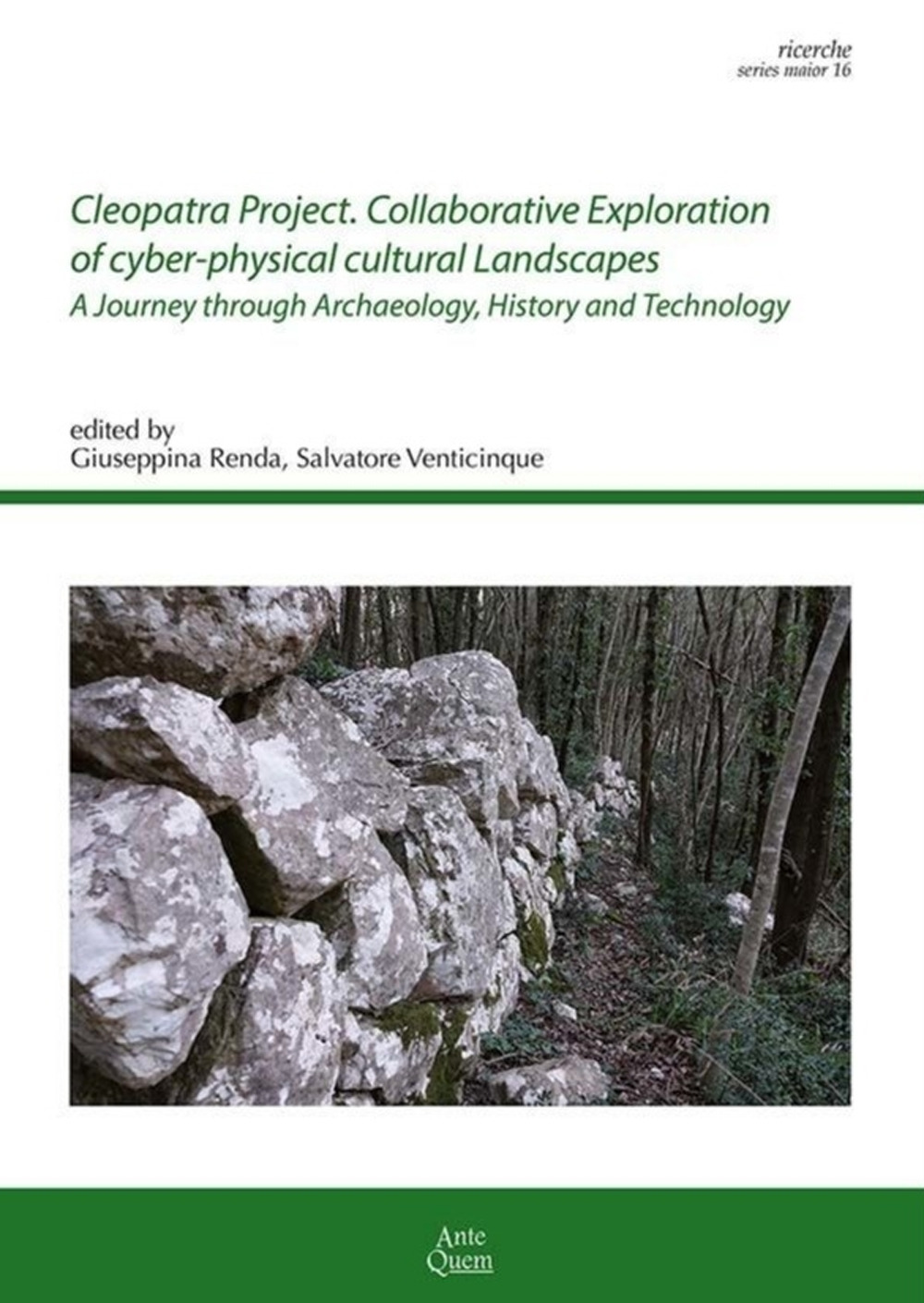 Cleopatra Project. Collaborative Exploration of cyber-physical cultural Landscapes A Journey through Archaeology, History and Technology 2023