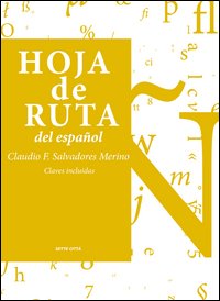 Hoja de Ruta del español. Vol. 2