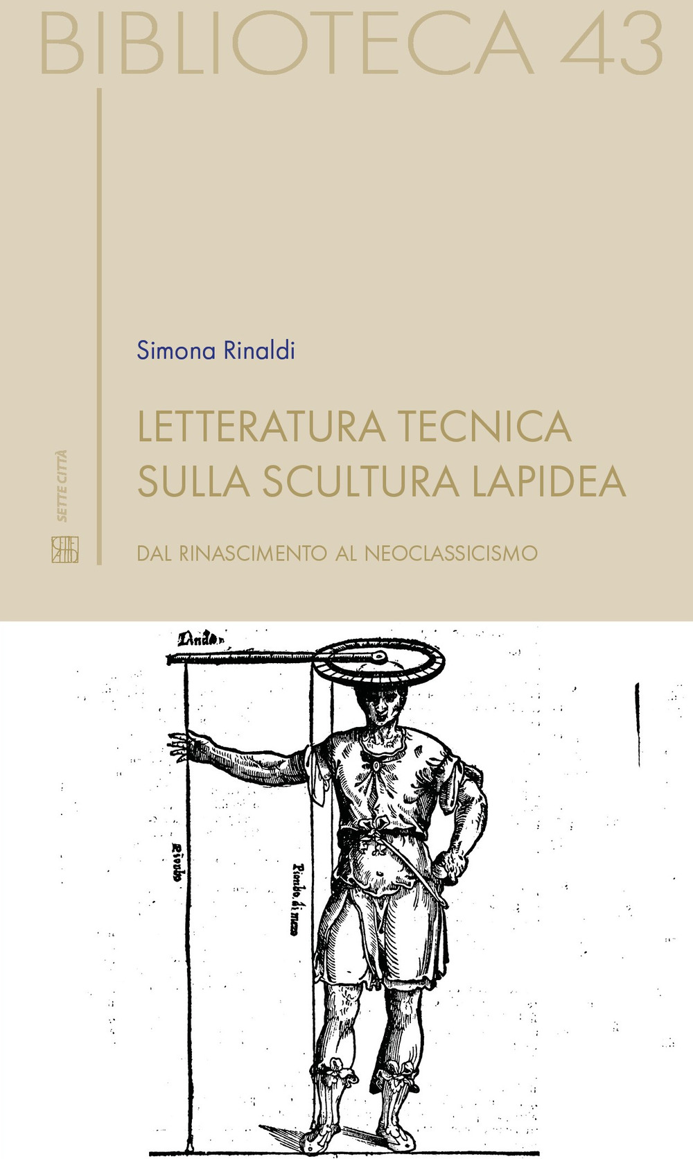 Letteratura tecnica sulla scultura lapidea. Dal Rinascimento al Neoclassicismo