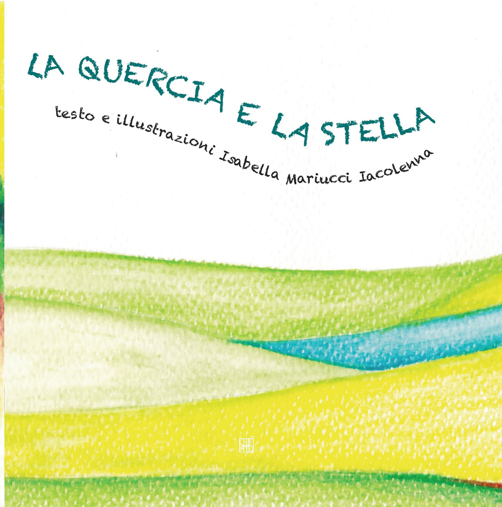 La quercia e la stella