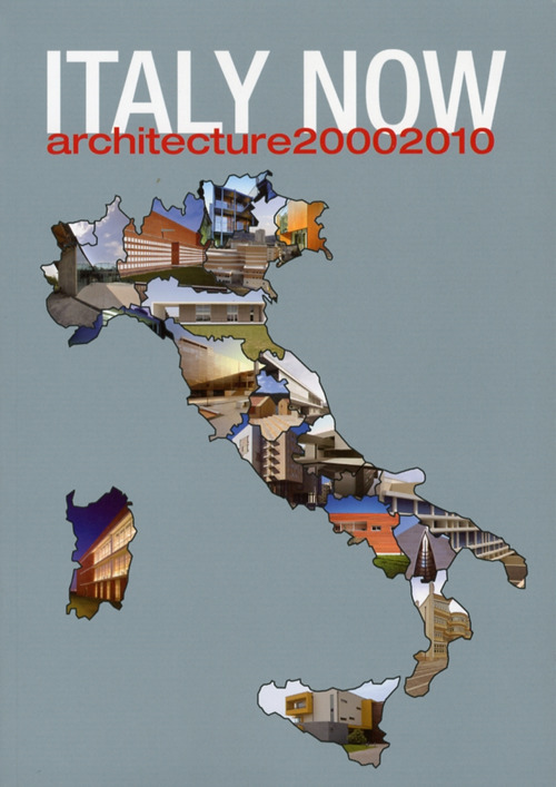 Italy now. Architecture (2000-2010)