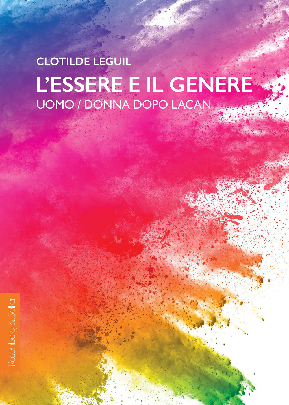 L'essere e il genere. Uomo/donna dopo Lacan