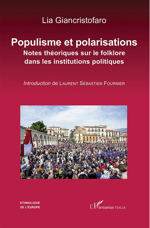 Populisme et polarisations. Notes théoriques sur le folklore dans les institutions politiques