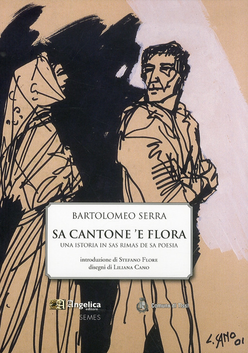 Sa cantone 'e flora. Una istoria in sas mimas de sa poesia