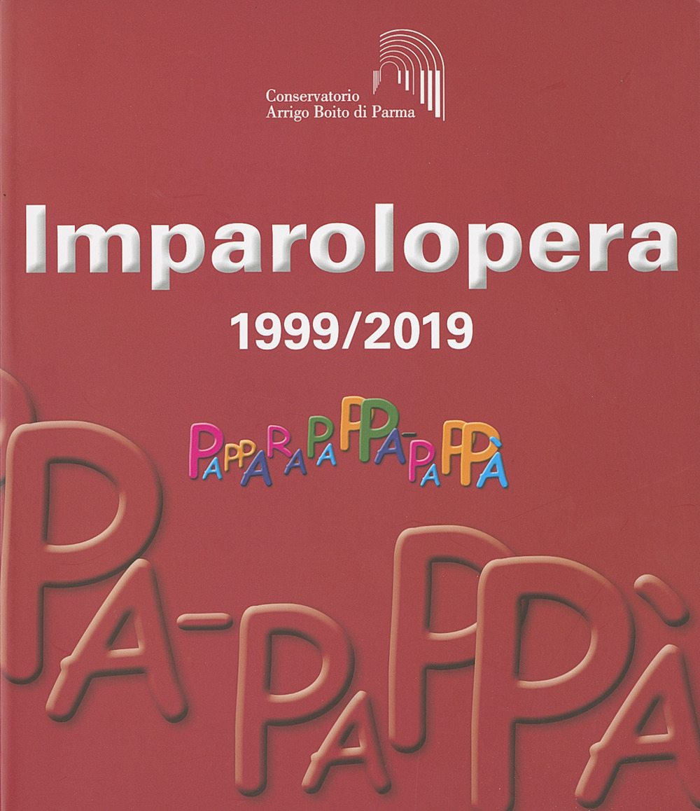 Imparolopera. 1999/2019