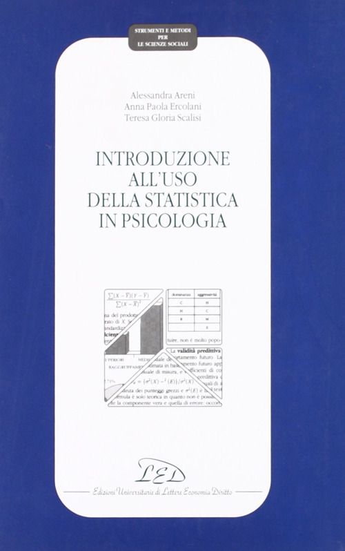 Introduzione all'uso della statistica in psicologia