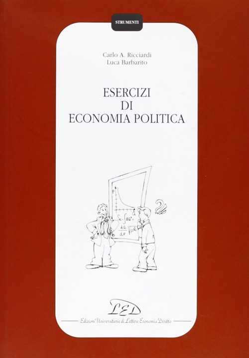 Esercizi di economia politica