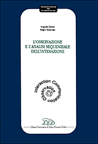 L'osservazione e l'analisi sequenziale dell'interazione