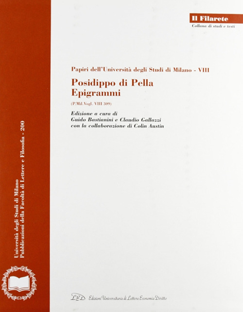 Posidippo di Pella. Epigrammi (P. Mil. Vogl. VIII 309). Con 2 CD-ROM