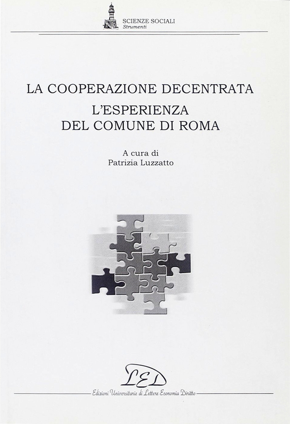 La Cooperazione decentrata. L'esperienza del comune di Roma