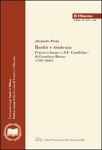 Ilarità e tristezza. Percorsi francesi del «Candelaio» di Giordano Bruno (1582-1665)