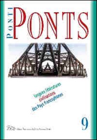 Ponti-Ponts. Langues Littératures. Civilisations des Pays Francophones (2009). Vol. 9: Saintetés