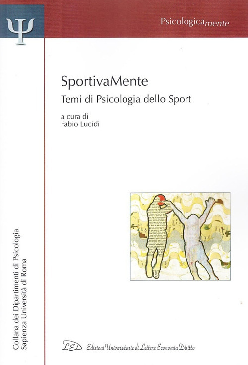 Sportivamente. Temi di psicologia dello sport