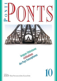 Ponti-Ponts. Langues Littératures. Civilisations des Pays Francophones (2010). Vol. 10: Hantises