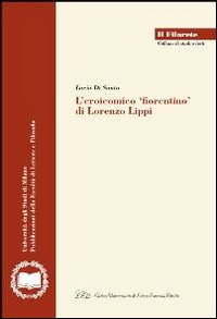 L'eroicomico fiorentino di Lorenzo Lippi