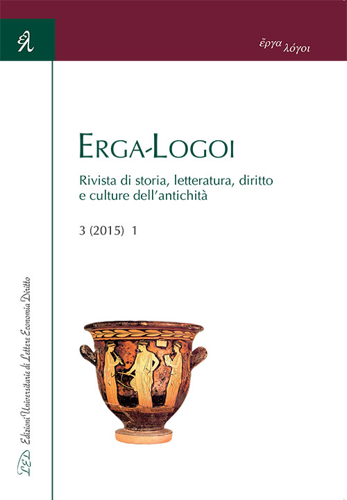 Erga-logoi. Rivista di storia, letteratura, diritto e culture dell'antichità (2015). Ediz. italiana e inglese. Vol. 3