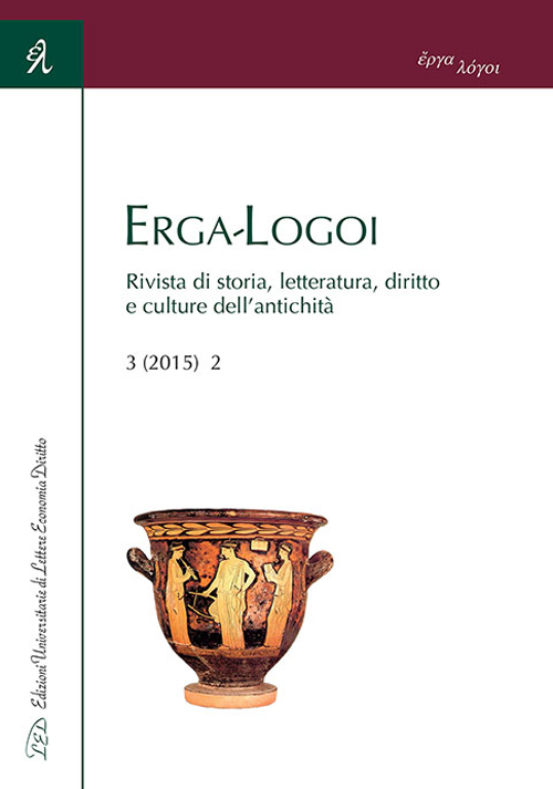 Erga-logoi. Rivista di storia, letteratura, diritto e culture dell'antichità (2015). Ediz. italiana, francese e spagnola. Vol. 3