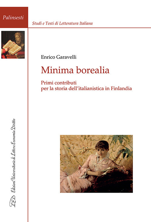 Minima borealia. Primi contributi per la storia dell'italianistica in Finlandia