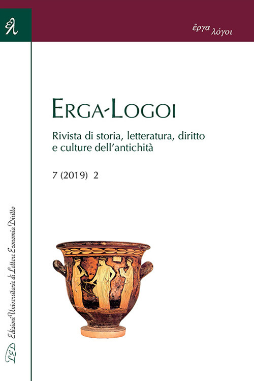 Erga-Logoi. Rivista di storia, letteratura, diritto e culture dell'antichità (2019). Vol. 2